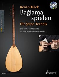 Produktbild: Bağlama spielen - Die Şelpe-Technik