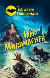 Produktbild: Die schwarze Fledermaus 51: Der Mordmacher
