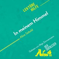 Produktbild: In meinem Himmel von Alice Sebold (Lekt&uuml;rehilfe)