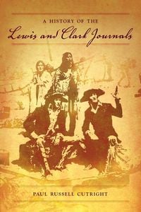 Produktbild: A History of the Lewis and Clark Journals