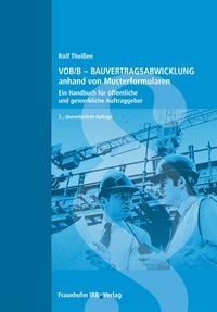 Produktbild: VOB/B - Bauvertragsabwicklung anhand von Musterformularen.