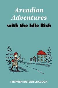 Produktbild: Arcadian Adventures with the Idle Rich