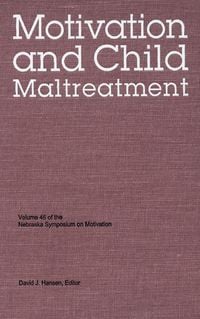 Produktbild: Nebraska Symposium on Motivation, 1998, Volume 46