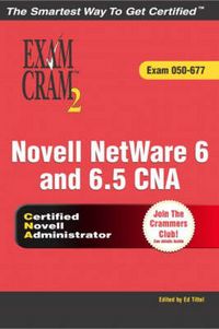 Produktbild: Novell NetWare 6 and 6.5 CNA Exam Cram 2, w. CD-ROM