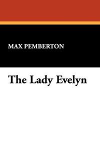 Produktbild: Pemberton, M: Lady Evelyn