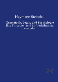 Produktbild: Grammatik, Logik, und Psychologie