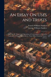 Produktbild: An Essay On Uses and Trusts