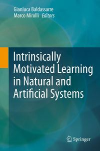 Produktbild: Intrinsically Motivated Learning in Natural and Artificial Systems