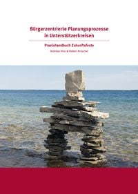 Produktbild: B&uuml;rgerzentrierte Planungsprozesse in Unterst&uuml;tzerkreisen