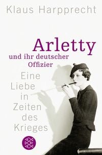 Produktbild: Arletty und ihr deutscher Offizier