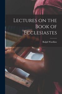 Produktbild: Lectures on the Book of Ecclesiastes