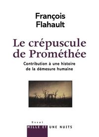 Produktbild: Le Cr&eacute;puscule de Prom&eacute;th&eacute;e. Contribution &agrave; l'histoire de la d&eacute;mesure humaine
