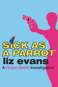 Produktbild: Sick As a Parrot