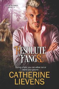 Produktbild: Lievens, C: Resolute Fangs