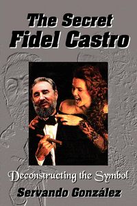 Produktbild: The Secret Fidel Castro