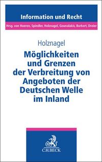 Produktbild: M&ouml;glichkeiten und Grenzen der Verbreitung von Angeboten der Deutschen Welle im Inland