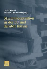 Produktbild: Staatenkooperation in der EU und dar&uuml;ber hinaus