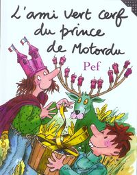 Produktbild: L'ami vert cerf du prince de Motordu