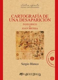 Produktbild: Cartograf&iacute;a de una desaparici&oacute;n : Paneg&iacute;rico a Joan Brossa