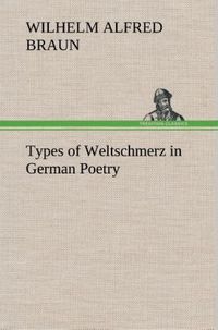 Produktbild: Types of Weltschmerz in German Poetry