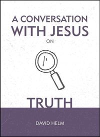 Produktbild: Conversation W/jesus On Truth