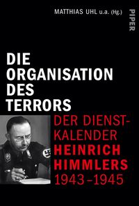 Bild vom Artikel Die Organisation des Terrors - Der Dienstkalender Heinrich Himmlers 1943-1945 vom Autor 