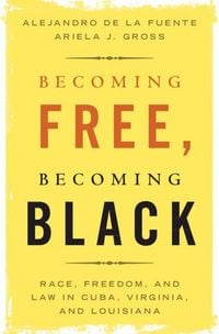 Produktbild: Becoming Free, Becoming Black
