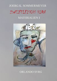 Produktbild: Zweifelfischs Hirn. Materialien I