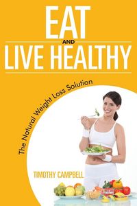 Produktbild: Eat and Live Healthy
