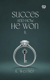Produktbild: Success And How He Won It