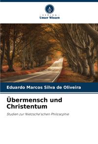 Produktbild: &Uuml;bermensch und Christentum