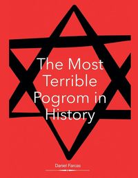 Produktbild: The Most Terrible Pogrom in History