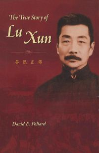 Produktbild: True Story of Lu Xun