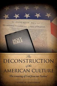 Produktbild: The Deconstruction of the American Culture
