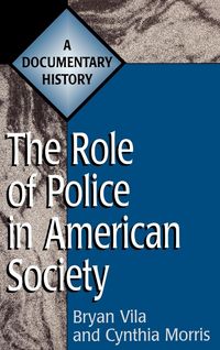 Produktbild: The Role of Police in American Society