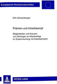 Produktbild: Pr&auml;mien und Arbeitskampf