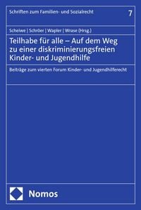 Produktbild: Teilhabe f&uuml;r alle - Auf dem Weg zu einer diskriminierungsfreien Kinder- und Jugendhilfe