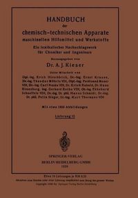 Produktbild: Handbuch der chemisch-technischen Apparate maschinellen Hilfsmittel und Werkstoffe