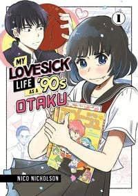 Produktbild: My Lovesick Life as a '90s Otaku 1