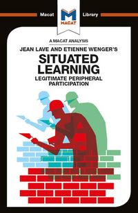 Produktbild: An Analysis of Jean Lave and Etienne Wenger's Situated Learning