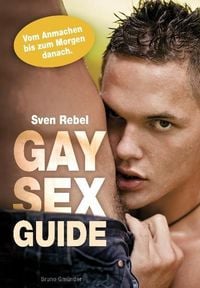 Bild vom Artikel Gay Sex Guide vom Autor Sven Rebel