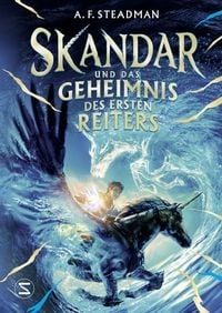 Produktbild: Skandar und das Geheimnis des Ersten Reiters