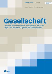 Produktbild: Gesellschaft Ausgabe Luzern (Print inkl. digitaler Ausgabe)