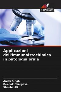 Produktbild: Applicazioni dell'immunoistochimica in patologia orale