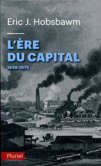 Produktbild: L'ERE DU CAPITAL ; 1848-1875