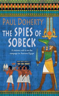 Produktbild: The Spies of Sobeck (Amerotke Mysteries, Book 7)