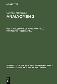 Produktbild: Philosophy of Mind, Practical Philosophy, Miscellanea