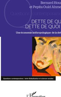 Produktbild: Dette de qui, dette de quoi ?