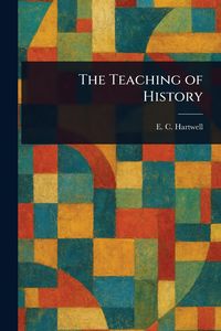 Produktbild: The Teaching of History