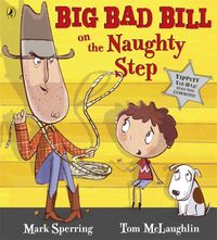 Produktbild: Sperring, M: Big Bad Bill on the Naughty Step